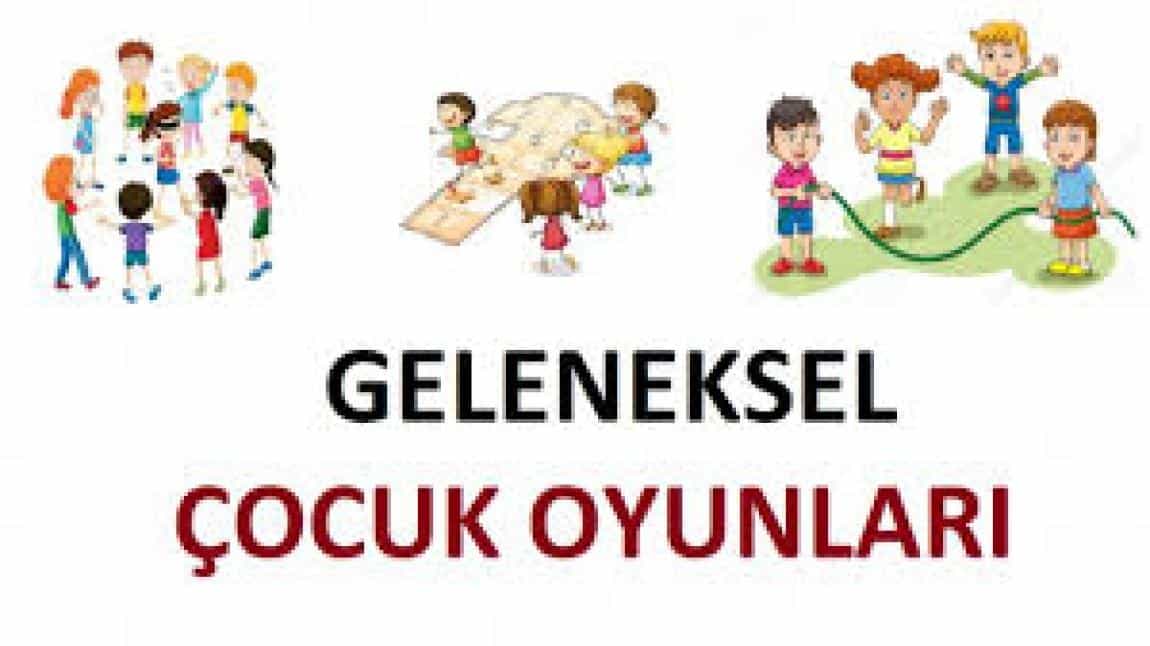 GELENEKSEL ÇOCUK OYUNLARI ŞENLİĞİ